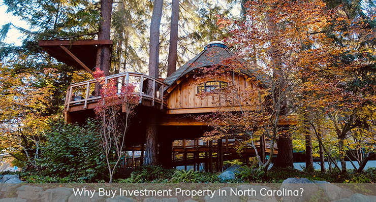 WHY-BUY-INVESTMENT-PROPERTY-IN-NORTH-CAROLINA-LANDMARK-REALTY-GROUP